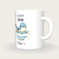 Personalised Bluebird Teacup Mug, But First Tea, three-quarter view