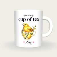 Personalised Canary Teacup Mug, You're My Cup Of Tea, front