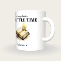 Personalised Reading By Candlelight Mug, So Many Books So Little Time, three-quarter view