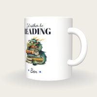Personalised Reading Dragon Mug, I'd Rather Be Reading, three-quarter view