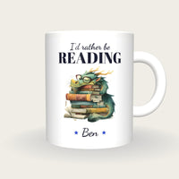 Personalised Reading Dragon Mug, I'd Rather Be Reading, front