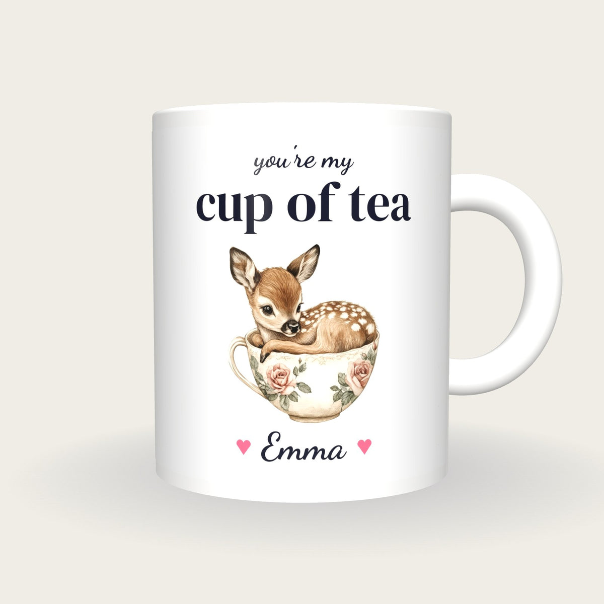 Personalised Fawn Teacup Mug, You're My Cup Of Tea, front