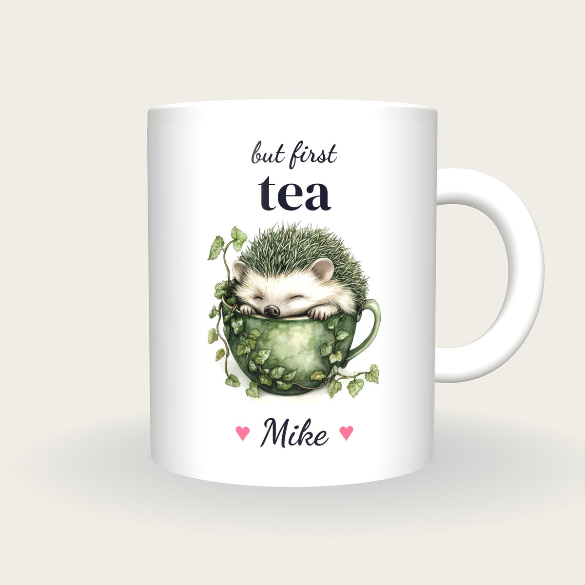 Personalised Hedgehog Teacup Mug, But First Tea, front