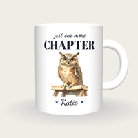 Personalised Library Owl Mug, Just One More Chapter, front