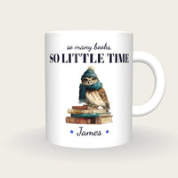 Personalised Owl On Books Mug, So Many Books So Little Time, front