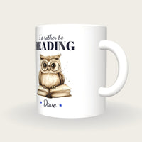 Personalised Owl On An Open Book Mug, I'd Rather Be Reading, three-quarter view