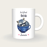 Personalised Raccoon Teacup Mug, But First Tea, front
