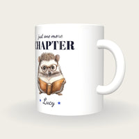 Personalised Reading Hedgehog Mug, Just One More Chapter, three-quarter view