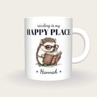 Personalised Reading Hedgehog Mug, Reading Is My Happy Place, front