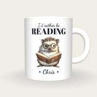 Personalised Reading Hedgehog Mug, I'd Rather Be Reading, front