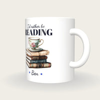 Personalised Teacup On Storybooks Mug, I'd Rather Be Reading, three-quarter view