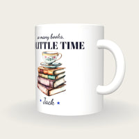 Personalised Teacup On Storybooks Mug, So Many Books So Little Time, three-quarter view