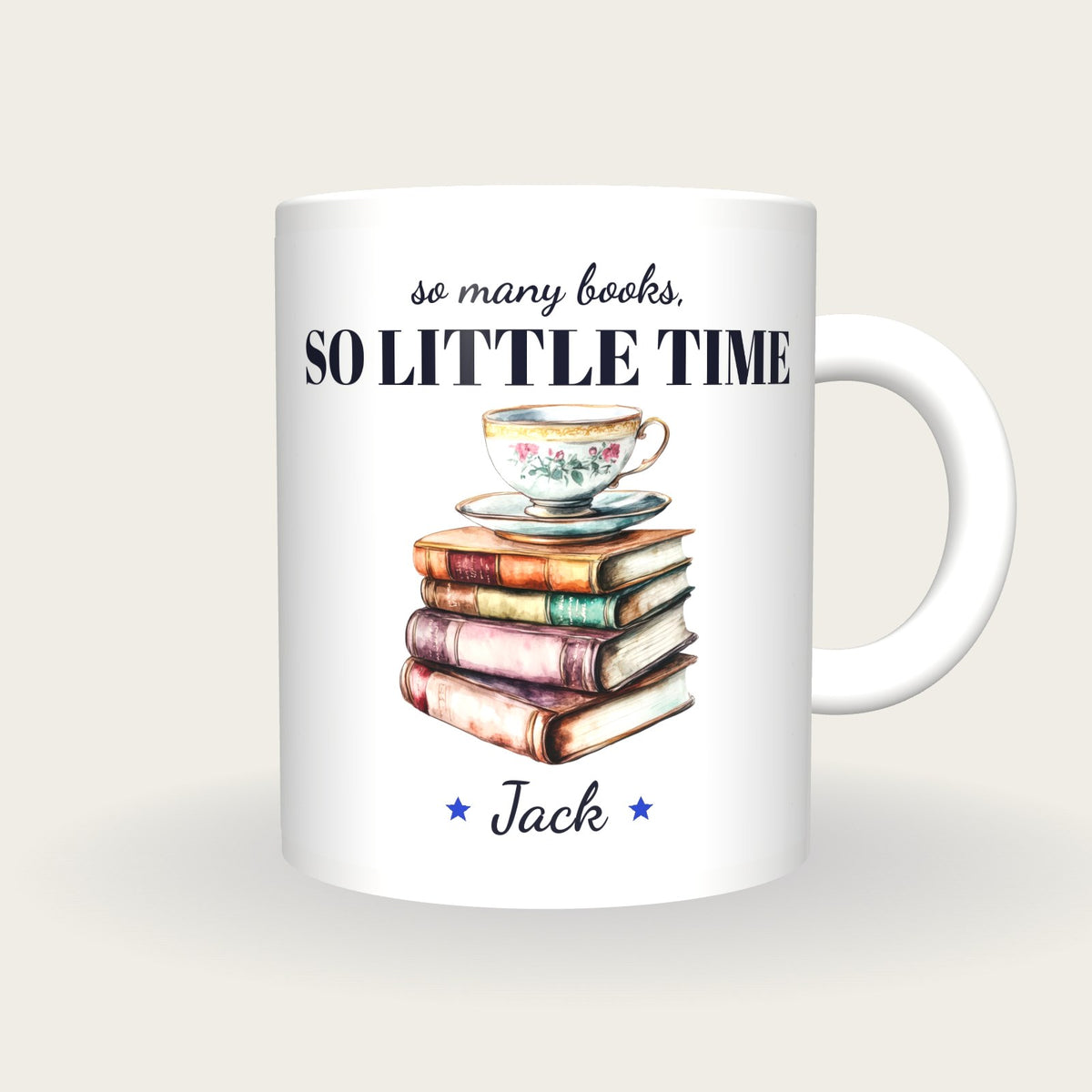 Personalised Teacup On Storybooks Mug, So Many Books So Little Time, front