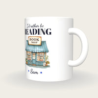 Personalised The Book Shop Mug, I'd Rather Be Reading, three-quarter view