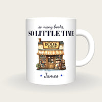 Personalised The Book Shop Mug, So Many Books So Little Time, front
