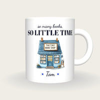 Personalised Tiny Book Shop Mug, So Many Books So Little Time, front