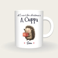 Personalised Christmas Hedgehog Mug, All I Want For Christmas Is A Cuppa, front