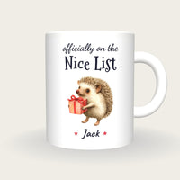 Personalised Christmas Hedgehog Mug, On The Nice List, front