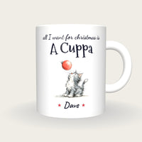 Personalised Christmas Kitten Mug, All I Want For Christmas Is A Cuppa, front
