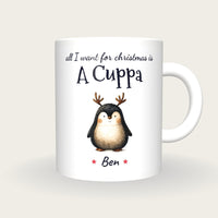 Personalised Christmas Penguin Mug, All I Want For Christmas Is A Cuppa, front