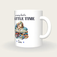 Personalised Asleep On A Good Book Mug, So Many Books So Little Time, three-quarter view