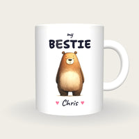 Personalised Bear Mug, My Bestie, front