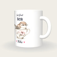 Personalised Wren Teacup Mug, But First Tea, three-quarter view