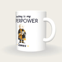 Personalised Teacher Mug, Teaching Is My Superpower, three-quarter view