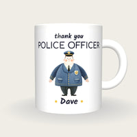 Personalised Police Officer Mug, Thank You Police Officer, front