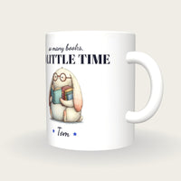 Personalised Bookworm Bunny Mug, So Many Books So Little Time, three-quarter view