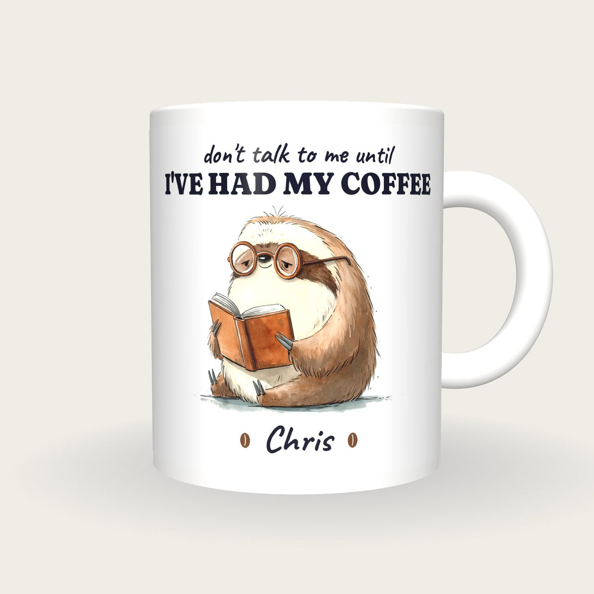 Personalised Coffee Sloth Mug, Don't Talk To Me Until I've Had My Coffee, front