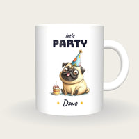 Personalised Party Pug Mug, Let's Party, front