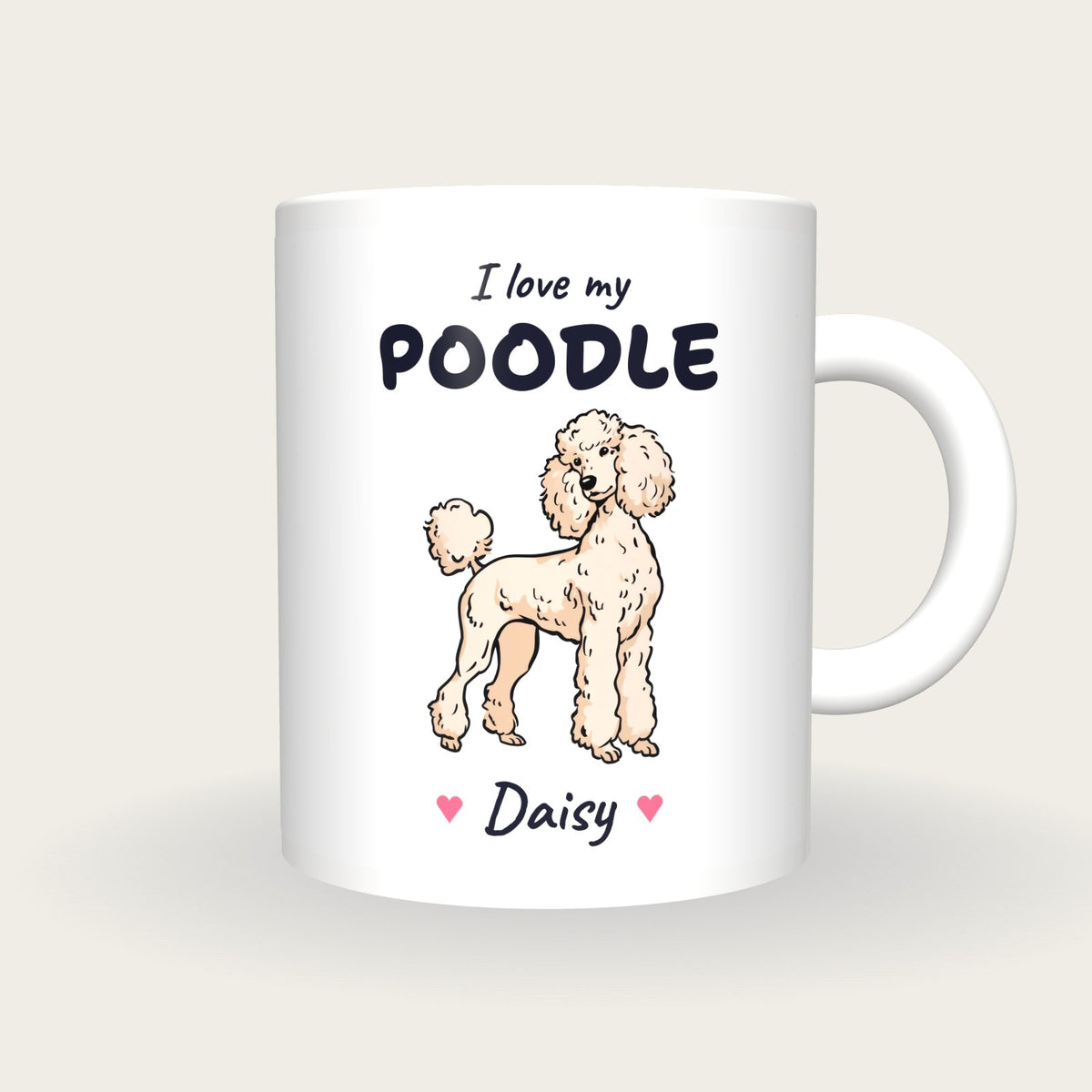 Personalised I Love My Poodle Mug, front