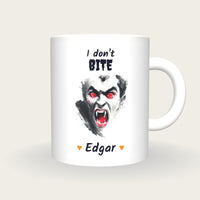 Personalised Vampire Mug, I Don't Bite, front