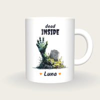 Personalised Zombie Hand Mug, Dead Inside, front