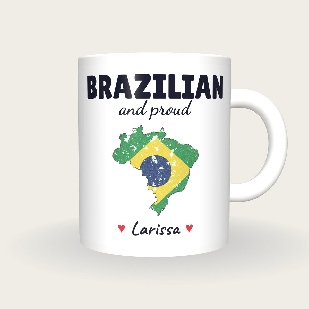 Personalised Brazil Map Mug, Brazilian And Proud, front