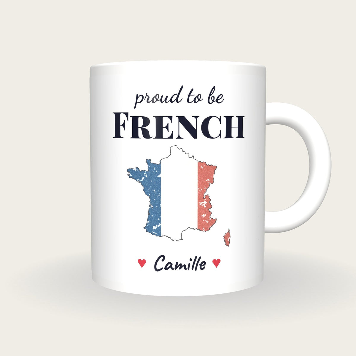 Personalised France Map Mug, Proud To Be French, front