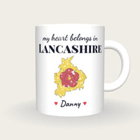 Personalised Lancashire Map Mug, My Heart Belongs In Lancashire, front