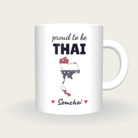 Personalised Thailand Map Mug, Proud To Be Thai, front