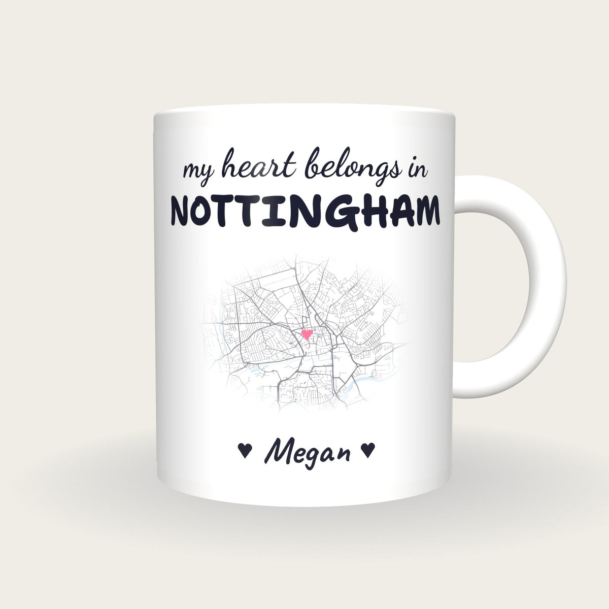 Personalised Nottingham Map Mug, My Heart Belongs In Nottingham, front