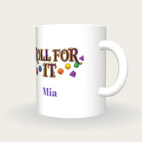 Personalised Roll For It Dice Mug, three-quarter view