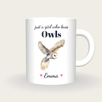 Personalised Owl Mug, Just A Girl Who Loves Owls, front