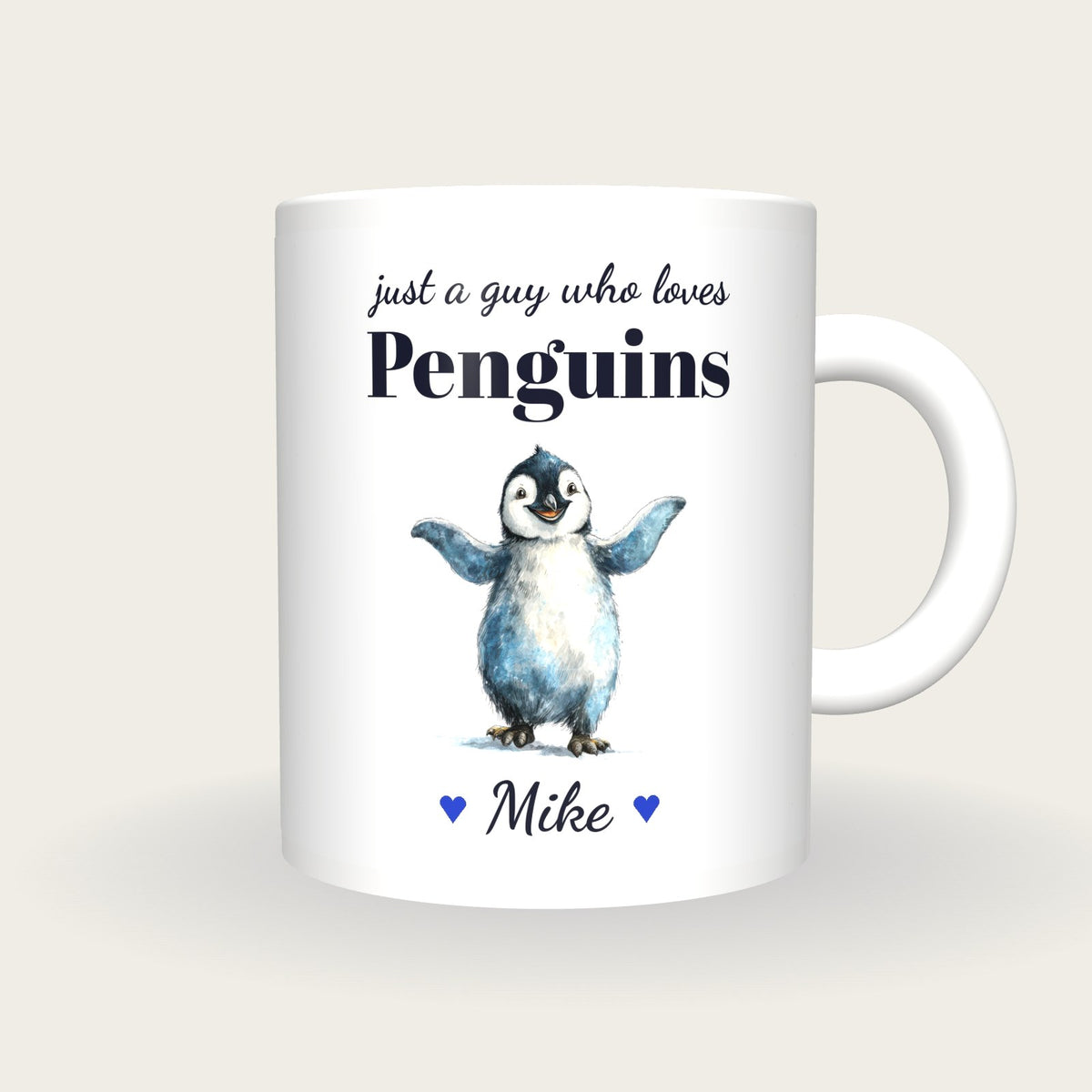 Personalised Penguin Mug, Just A Guy Who Loves Penguins, front
