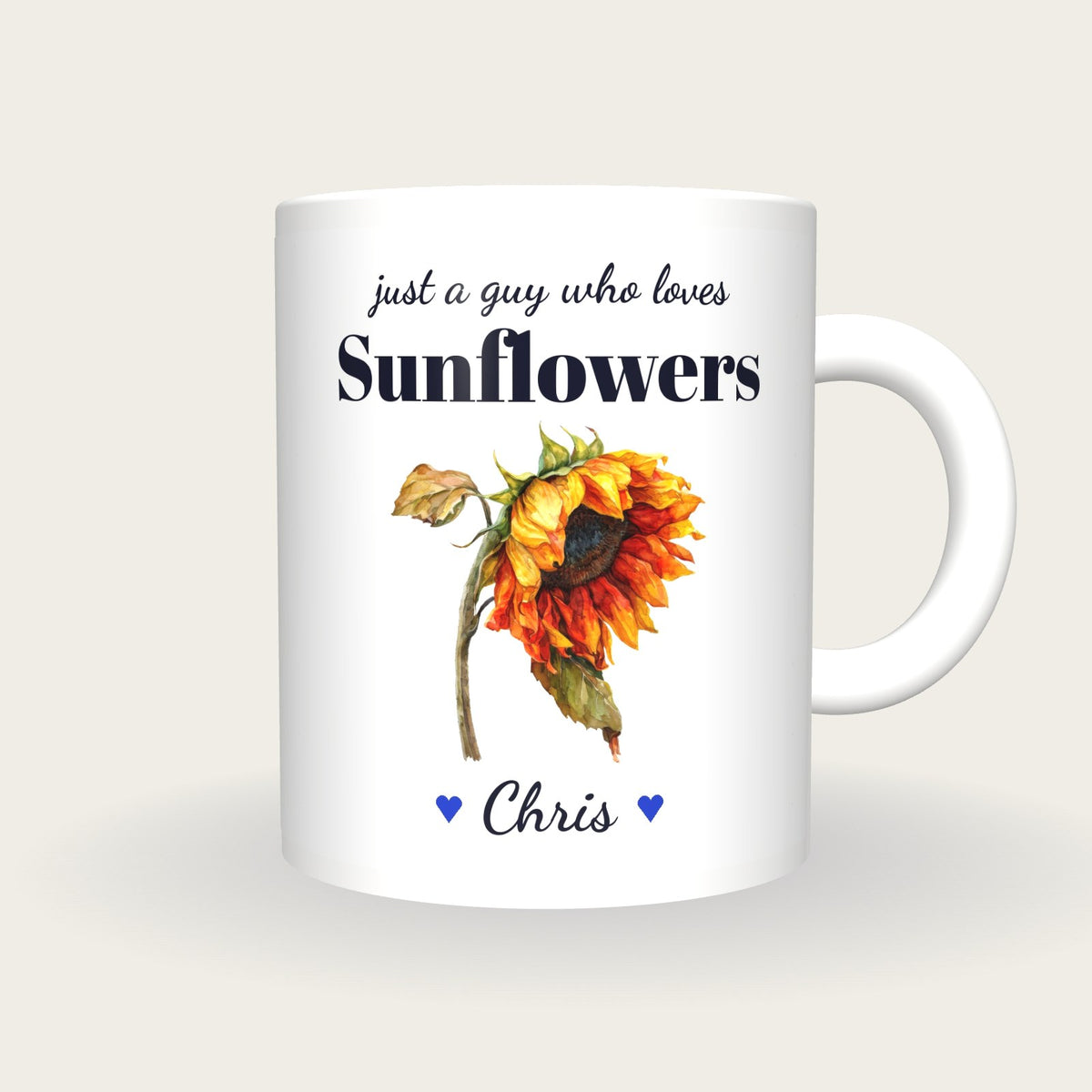 Personalised Sunflower Mug, Just A Guy Who Loves Sunflowers, front
