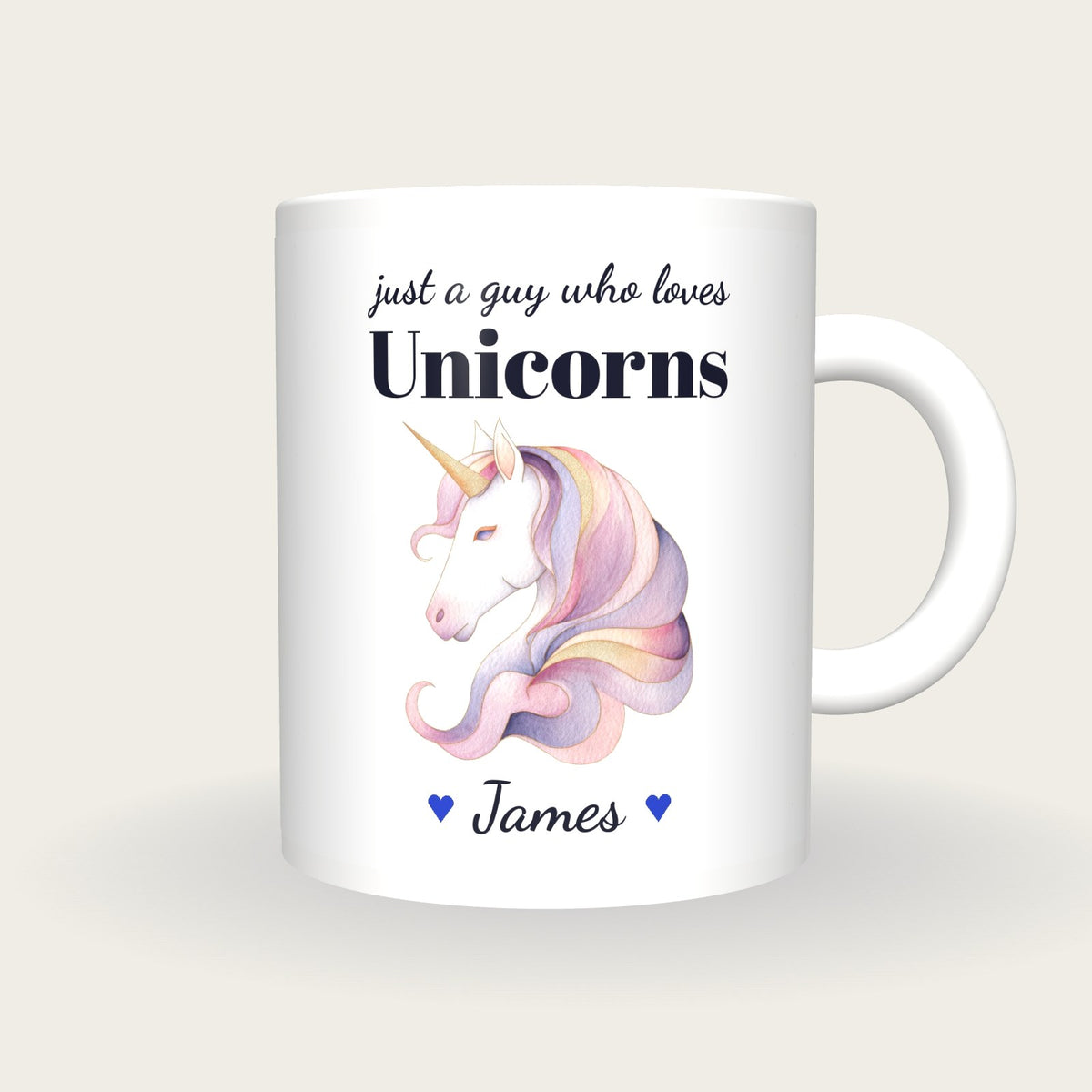 Personalised Unicorn Mug, Just A Guy Who Loves Unicorns, front