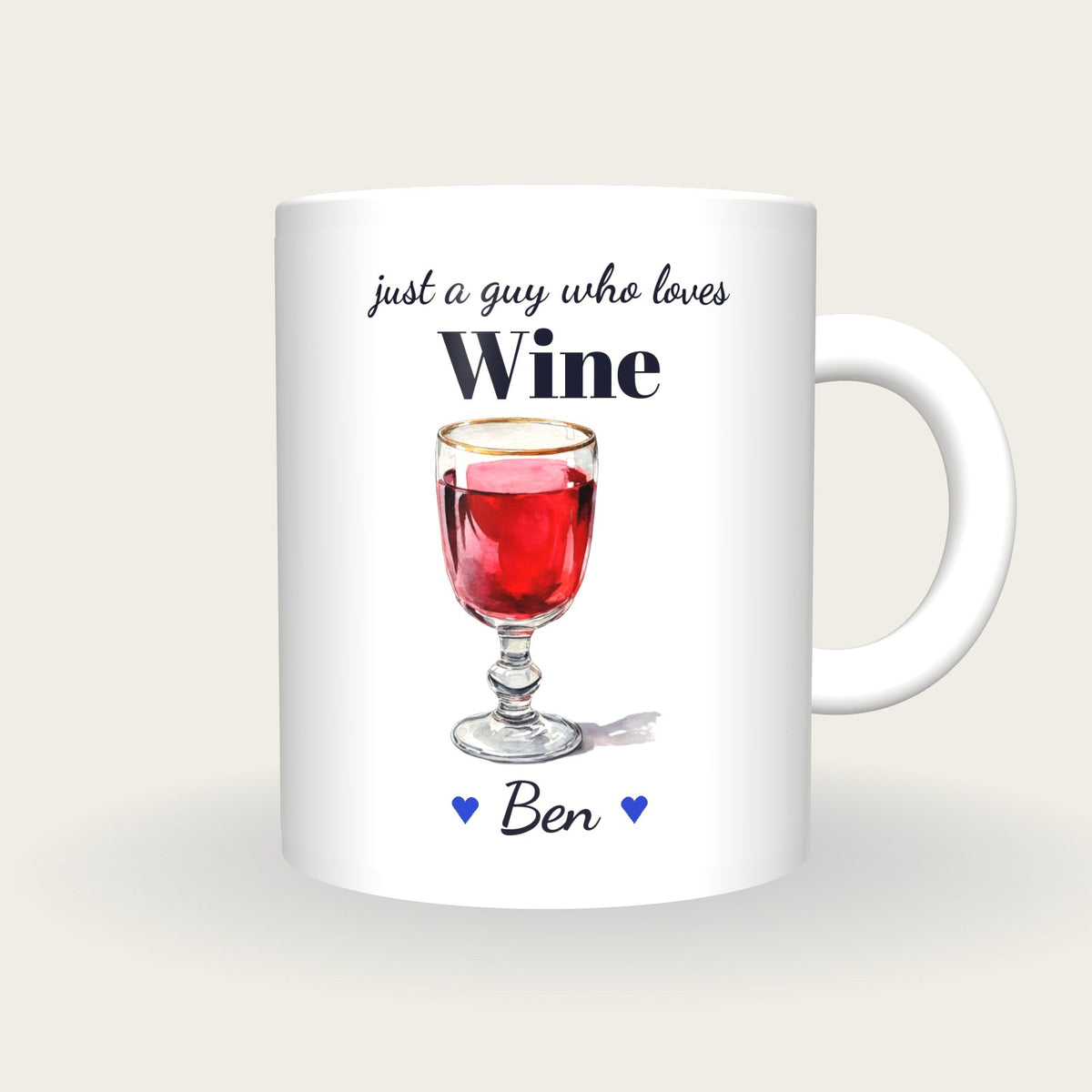Personalised Wine Mug, Just A Guy Who Loves Wine, front