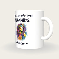 Personalised Mermaid Mug, Just A Girl Who Loves Mermaids, three-quarter view
