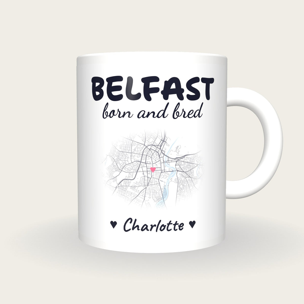 Personalised Belfast Map Mug, Belfast Born And Bred, front