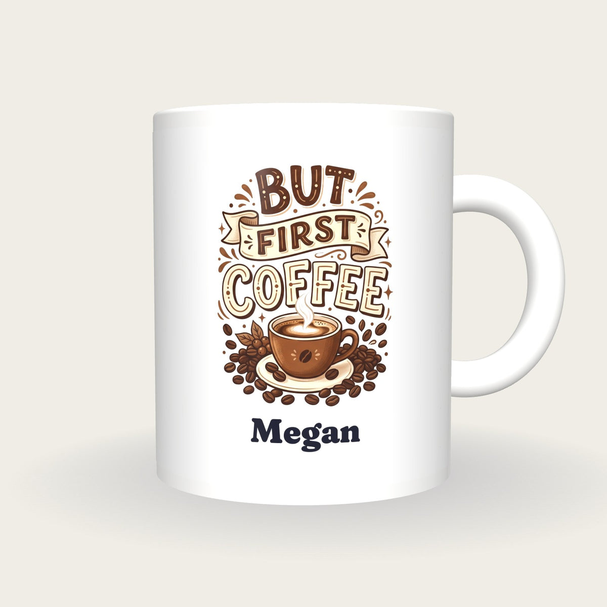 Personalised But First Coffee Mug, front