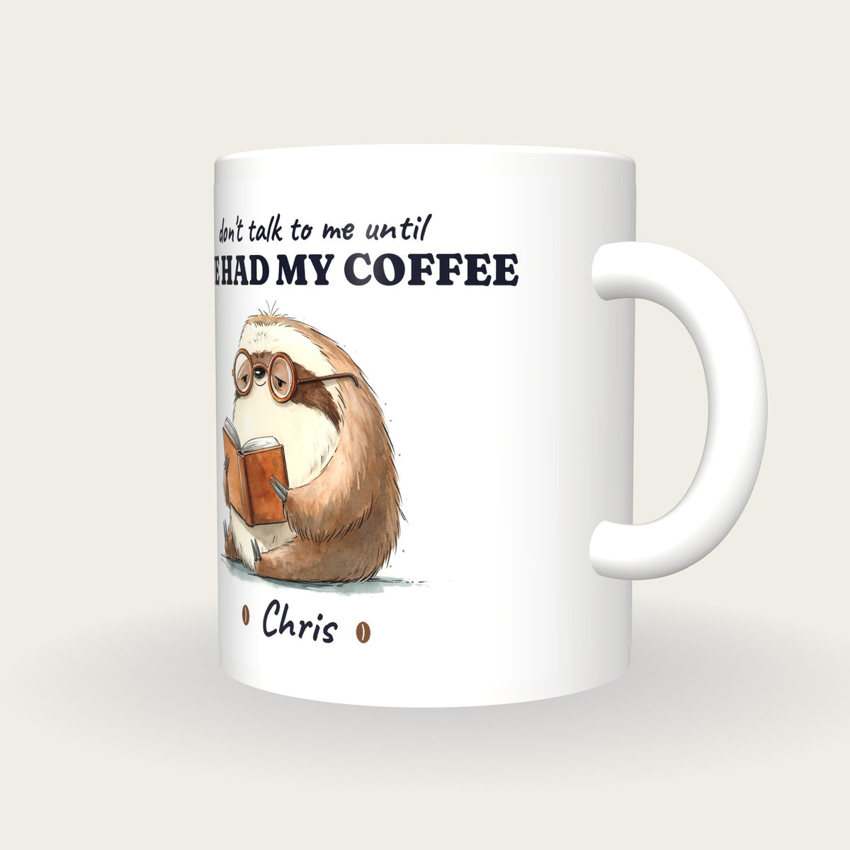 Personalised Coffee Sloth Mug, Don't Talk To Me Until I've Had My Coffee, three-quarter view